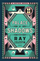 Palace of Shadows: A Spine-Chilling Gothic Masterpiece from the Award-Winning Author of the City Blues Quartet cena un informācija | Fantāzija, fantastikas grāmatas | 220.lv