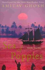 Sea of Poppies: Ibis Trilogy Book 1 cena un informācija | Fantāzija, fantastikas grāmatas | 220.lv