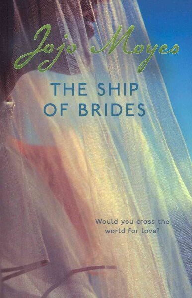 Ship of Brides: 'Brimming over with friendship, sadness, humour and romance, as well as several unexpected plot twists' - Daily Mail cena un informācija | Fantāzija, fantastikas grāmatas | 220.lv