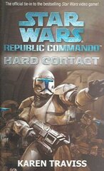 Star Wars Republic Commando: Hard Contact cena un informācija | Fantāzija, fantastikas grāmatas | 220.lv