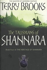 Talismans Of Shannara: The Heritage of Shannara, book 4 цена и информация | Фантастика, фэнтези | 220.lv