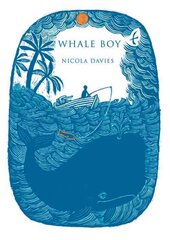 Whale Boy цена и информация | Книги для подростков и молодежи | 220.lv