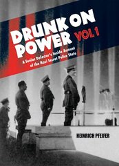 Drunk On Power, 1 цена и информация | Исторические книги | 220.lv