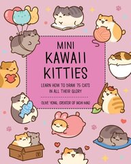 Mini Kawaii Kitties: Learn How to Draw 75 Cats in All Their Glory, Volume 9 cena un informācija | Mākslas grāmatas | 220.lv
