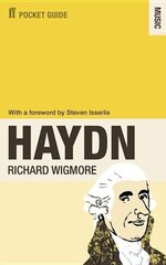 Faber Pocket Guide to Haydn Main cena un informācija | Mākslas grāmatas | 220.lv