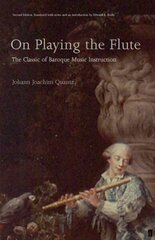 On Playing the Flute: The Classic of Baroque Music Instruction Main cena un informācija | Mākslas grāmatas | 220.lv