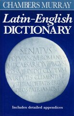 Chambers Murray Latin-English Dictionary New impression цена и информация | Учебный материал по иностранным языкам | 220.lv