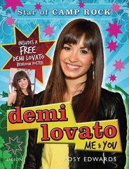 Demi Lovato: Me and You - Star of Camp Rock cena un informācija | Grāmatas pusaudžiem un jauniešiem | 220.lv