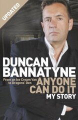 Anyone Can Do It: My Story New edition cena un informācija | Biogrāfijas, autobiogrāfijas, memuāri | 220.lv