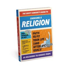 Knock Knock Savvy Convert's Guide to Choosing a Religion (2022 Edition) цена и информация | Фантастика, фэнтези | 220.lv