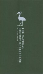 Natural History of Selborne цена и информация | Книги о питании и здоровом образе жизни | 220.lv
