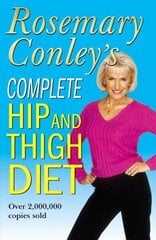 Complete Hip And Thigh Diet 2nd Revised edition cena un informācija | Pašpalīdzības grāmatas | 220.lv