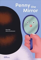 Penny, the Mirror цена и информация | Книги для самых маленьких | 220.lv
