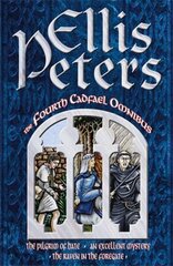 Fourth Cadfael Omnibus: The Pilgrim of Hate, An Excellent Mystery, The Raven in the Foregate, 4, The Fourth Cadfael Omnibus Pilgrim of Hate, An Excellent Mystery AND The Raven in the Roregate cena un informācija | Fantāzija, fantastikas grāmatas | 220.lv