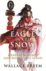 Eagle in the Snow: The Classic Bestseller Digital original cena un informācija | Fantāzija, fantastikas grāmatas | 220.lv