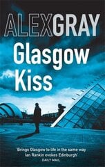 Glasgow Kiss: Book 6 in the Sunday Times bestselling series цена и информация | Фантастика, фэнтези | 220.lv
