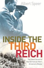 Inside The Third Reich New edition cena un informācija | Sociālo zinātņu grāmatas | 220.lv