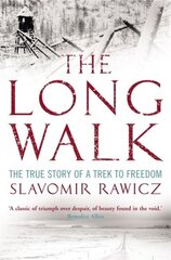 Long Walk: The True Story of a Trek to Freedom cena un informācija | Biogrāfijas, autobiogrāfijas, memuāri | 220.lv