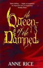 Queen Of The Damned: Volume 3 in series цена и информация | Фантастика, фэнтези | 220.lv