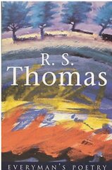 R. S. Thomas: Everyman Poetry New edition цена и информация | Поэзия | 220.lv