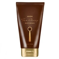 Parfimēts ķermeņa losjons Avon Far Away Beyond , 150ml cena un informācija | Ķermeņa krēmi, losjoni | 220.lv