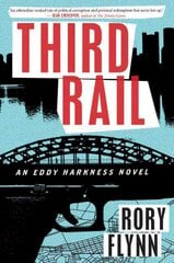 Third Rail: An Eddy Harkness Novel цена и информация | Фантастика, фэнтези | 220.lv