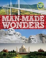 Worldwide Wonders: Manmade Wonders cena un informācija | Grāmatas pusaudžiem un jauniešiem | 220.lv