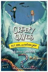 Elf Girl and Raven Boy: Creepy Caves: Book 6 cena un informācija | Grāmatas pusaudžiem un jauniešiem | 220.lv