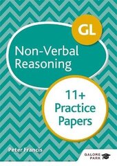 GL 11plus Non-Verbal Reasoning Practice Papers цена и информация | Книги для подростков и молодежи | 220.lv