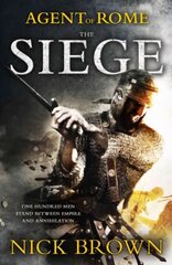 Siege: Agent of Rome 1 cena un informācija | Fantāzija, fantastikas grāmatas | 220.lv