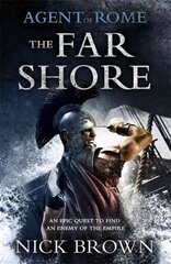 Far Shore: Agent of Rome 3 cena un informācija | Fantāzija, fantastikas grāmatas | 220.lv