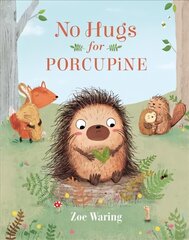 No Hugs for Porcupine цена и информация | Книги для подростков и молодежи | 220.lv