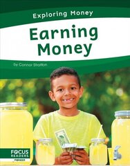 Exploring Money: Earning Money cena un informācija | Grāmatas pusaudžiem un jauniešiem | 220.lv