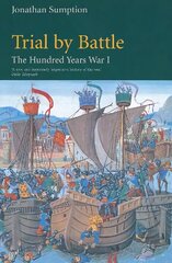 Hundred Years War Vol 1: Trial by Battle Main cena un informācija | Vēstures grāmatas | 220.lv