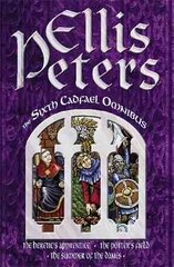 Sixth Cadfael Omnibus: The Heretic's Apprentice, The Potter's Field, The Summer of the Danes cena un informācija | Fantāzija, fantastikas grāmatas | 220.lv