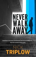 Never Walk Away цена и информация | Фантастика, фэнтези | 220.lv