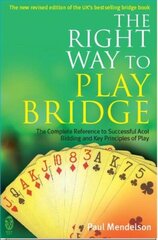 Right Way to Play Bridge цена и информация | Книги о питании и здоровом образе жизни | 220.lv