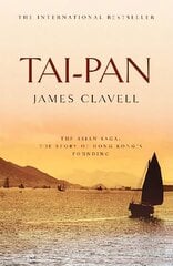 Tai-Pan: The Second Novel of the Asian Saga цена и информация | Фантастика, фэнтези | 220.lv