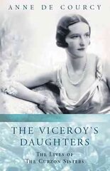 Viceroy's Daughters cena un informācija | Vēstures grāmatas | 220.lv