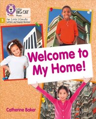 Welcome to My Home: Phase 5 Set 3 cena un informācija | Grāmatas pusaudžiem un jauniešiem | 220.lv