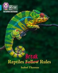 Reptiles Break Rules: Band 07/Turquoise cena un informācija | Grāmatas pusaudžiem un jauniešiem | 220.lv