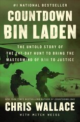 Countdown Bin Laden: The Untold Story of the 247-Day Hunt to Bring the cena un informācija | Vēstures grāmatas | 220.lv