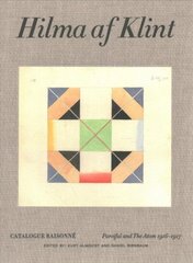 Hilma af Klint Catalogue Raisonné Volume IV: Parsifal and the Atom (1916-1917) cena un informācija | Mākslas grāmatas | 220.lv