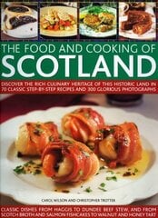 Food and Cooking of Scotland cena un informācija | Pavārgrāmatas | 220.lv