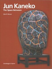 Jun Kaneko: The Space Between cena un informācija | Mākslas grāmatas | 220.lv