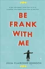 Be Frank with Me Main цена и информация | Фантастика, фэнтези | 220.lv