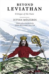 Beyond Leviathan: Critique of the State cena un informācija | Vēstures grāmatas | 220.lv