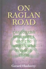 On Raglan Road cena un informācija | Biogrāfijas, autobiogrāfijas, memuāri | 220.lv