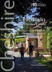 Pub Walks: Short circular walks to Cheshire's best pubs цена и информация | Книги о питании и здоровом образе жизни | 220.lv