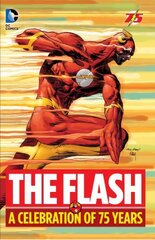 Flash: A Celebration of 75 years cena un informācija | Fantāzija, fantastikas grāmatas | 220.lv